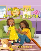 Mia and the amazing spots (My Mia series) (eBook, ePUB)