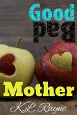 Good Mother Bad Mother (Clouds of Rayne, #24) (eBook, ePUB)