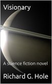 Visionary (Science Fiction and Fantasy, #4) (eBook, ePUB)