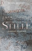 DAS BRENNEN DER STILLE - Silbernes Schweigen (Band 2)