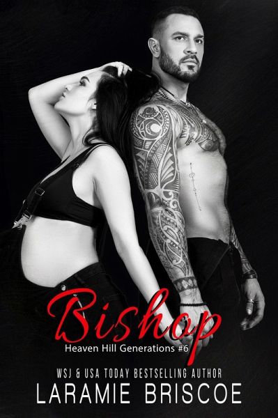 Bishop (Heaven Hill Generations) (eBook, ePUB) Bishop (Heaven Hill Generations) (eBook, ePUB)