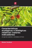 Características ecológicas e biológicas relativas (valores indicadores)