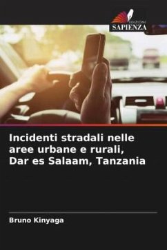 Incidenti stradali nelle aree urbane e rurali, Dar es Salaam, Tanzania - Kinyaga, Bruno