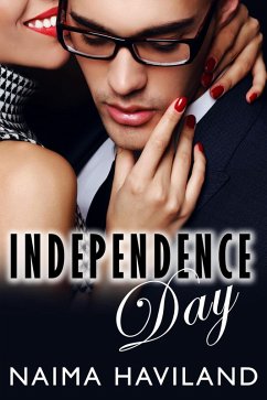 Independence Day (A Fourth of July Romance) (eBook, ePUB) - Haviland, Naima