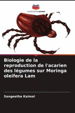 Biologie de la reproduction de l'acarien des légumes sur Moringa oleifera Lam - Kaimal, Sangeetha