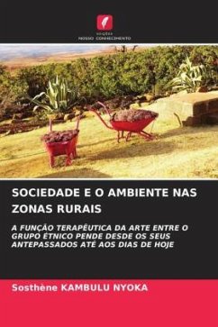 SOCIEDADE E O AMBIENTE NAS ZONAS RURAIS - Kambulu Nyoka, Sosthène