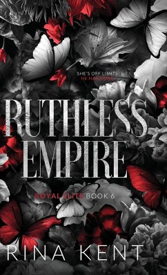 Ruthless Empire - Kent, Rina