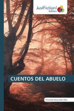 CUENTOS DEL ABUELO - Baracaldo Alba, Fernando