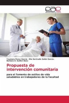 Propuesta de intervención comunitaria - Pérez García, Yaumara;Gallol Garcia, Elia Gertrudis;Guillen Baez, Barbara D.