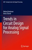 Trends in Circuit Design for Analog Signal Processing (eBook, PDF)