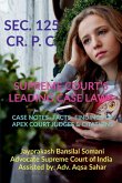 SEC. 125 CR. P. C.- SUPREME COURT'S LEADING CASE LAWS