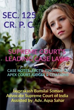 SEC. 125 CR. P. C.- SUPREME COURT'S LEADING CASE LAWS - Somani, Jayprakash