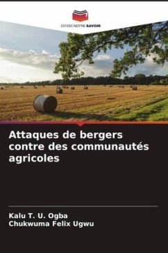 Attaques de bergers contre des communautés agricoles - Ogba, Kalu T. U.;Ugwu, Chukwuma Felix