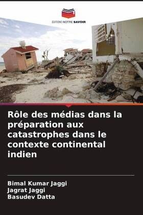 Rôle des médias dans la préparation aux catastrophes dans le contexte continental indien