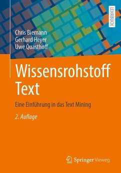 Wissensrohstoff Text (eBook, PDF) - Biemann, Chris; Heyer, Gerhard; Quasthoff, Uwe