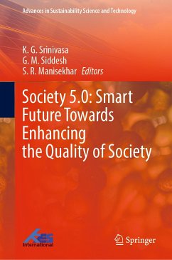 Society 5.0: Smart Future Towards Enhancing the Quality of Society (eBook, PDF)