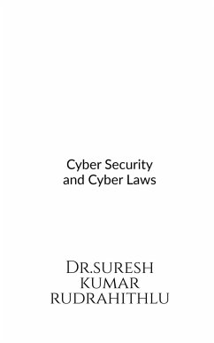 Cyber Security and Cyber Laws - Kumar, Suresh
