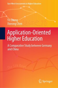 Application-Oriented Higher Education (eBook, PDF) - Zhang, Ye; Chen, Xinrong