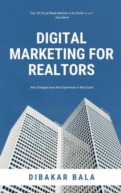 Digital Marketing for Realtors - Bala, Dibakar