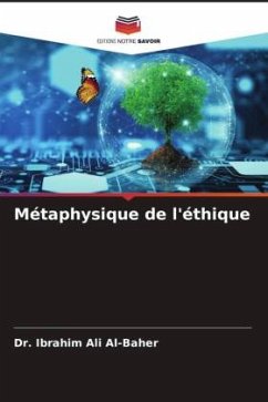 Métaphysique de l'éthique - Ali Al-Baher, Dr. Ibrahim