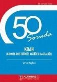 50 Soruda Koah Kronik Obstrüktif Akciger Hastaligi