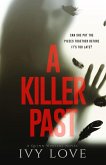 A Killer Past (A Quinn Winters Novel, #1) (eBook, ePUB) A Killer Past (A Quinn Winters Novel, #1) (eBook, ePUB)