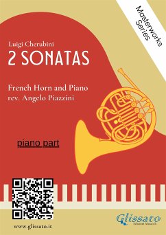 (piano part) 2 Sonatas by Cherubini - French Horn and Piano (fixed-layout eBook, ePUB) - Cherubini, Luigi; Piazzini, Angelo