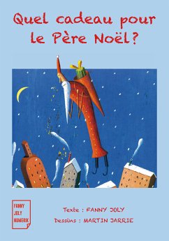 Quel cadeau pour le Père Noël ? (fixed-layout eBook, ePUB) - Joly, Fanny