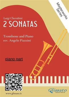 (piano part) 2 Sonatas by Cherubini - Trombone and Piano (eBook, ePUB) - Piazzini, Angelo; Cherubini, Luigi