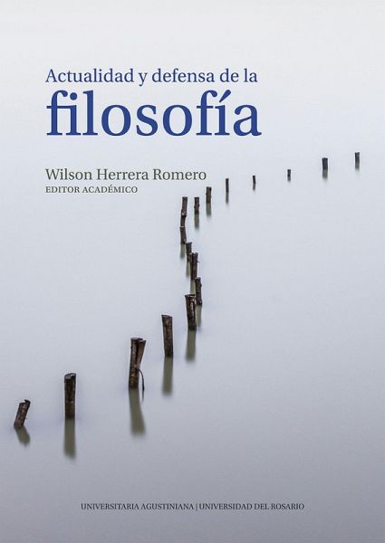 Actualidad y defensa de la filosofía (eBook, ePUB) Actualidad y defensa de la filosofía (eBook, ePUB)