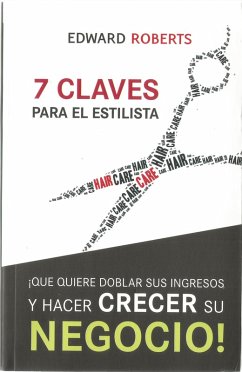 7 Claves para el Estilista (eBook, ePUB) - Roberts, Edward