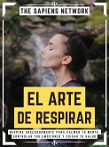 El Arte De Respirar (eBook, ePUB)