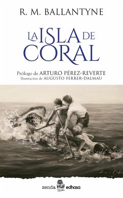 La isla de Coral (eBook, ePUB) - Ballantyne, Robert M.