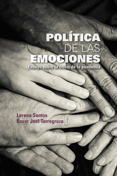 Política de las emociones (eBook, ePUB) - Santos, Lorena; Torregroza, Enver Joel