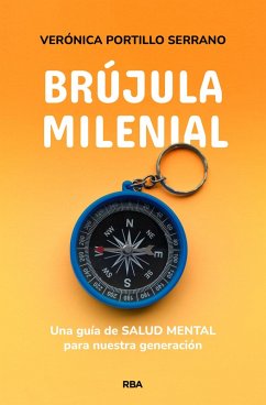 Brújula milenial (eBook, ePUB) - Portillo, Verónica