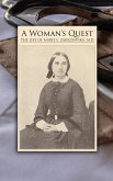 A Woman's Quest: The life of Marie E. Zakrzewska, M.D. (eBook, ePUB)
