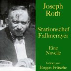 Joseph Roth: Stationschef Fallmerayer (MP3-Download)
