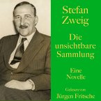 Stefan Zweig: Die unsichtbare Sammlung. Eine Geschichte aus der deutschen Inflation (MP3-Download)