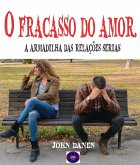 O fracasso do amor. (eBook, ePUB)