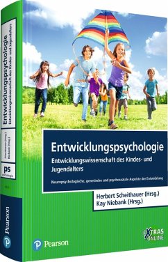 Entwicklungspsychologie - Entwicklungswissenschaft des Kindes- und Jugendalters (eBook, PDF) - Scheithauer, Herbert; Niebank, Kay
