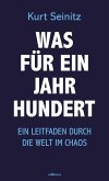 Was für ein Jahrhundert (eBook, ePUB)