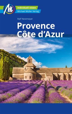 Provence & Côte d'Azur Reiseführer Michael Müller Verlag (eBook, ePUB) - Nestmeyer, Ralf