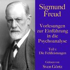Sigmund Freud: Vorlesungen zur Einführung in die Psychoanalyse. Teil 1 (MP3-Download)