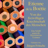 Étienne de la Boétie: Von der freiwilligen Knechtschaft des Menschen (MP3-Download)