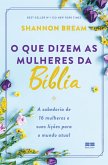 O que dizem as mulheres da Bíblia (eBook, ePUB) O que dizem as mulheres da Bíblia (eBook, ePUB)