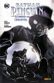 Batman/Pinguin: Schmerz und Vorurteil (eBook, PDF) Batman/Pinguin: Schmerz und Vorurteil (eBook, PDF)