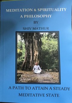 Cover Meditation & Spirituality - A Philosophy (eBook, ePUB)
