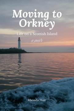 Cover Moving to Orkney: Life on a Scottish Island (eBook, ePUB)