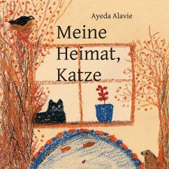 Meine Heimat, Katze - Alavie, Ayeda