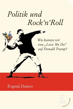 Politik und Rock'n'Roll - Dajnov, Evgenij